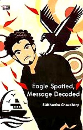 Eagle Spotted, Message Decoded