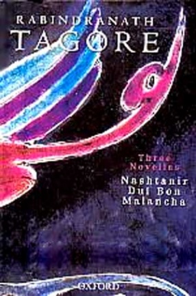 Three Novellas: Nashtanir, Dui bon, Malancha