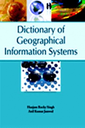 Dictionary of Geographical Information Systems