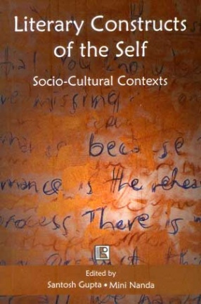 Literary Constructs of the Self: Socio-Cultural Contexts