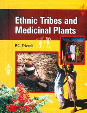 Ethnic Tribes and Medicinal Plants