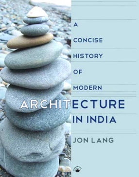 A Concise History of Modern Architecture In India