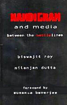 Nandigram and Media: Between the Battlelines