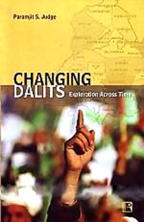 Changing Dalits: Exploration Across Time