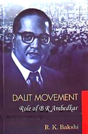 Dalit Movement: Role of BR Ambedkar