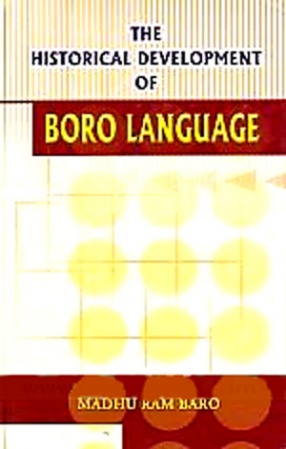 The Historical Development of Boro Language