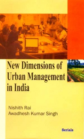 New Dimensions of Urban Management in India