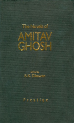 The Novels of Amitav Ghosh