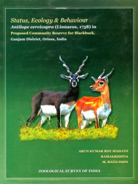 Status, Ecology & Behaviour of Antilope Cervicapra (Linnaeus, 1758) in Proposed Community Reserve for Balckbuck, Ganjam District, Orissa, India