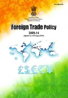 Foreign Trade Policy: 27th August 2009 - 31st March 2014, w.e.f. 23.08.2010