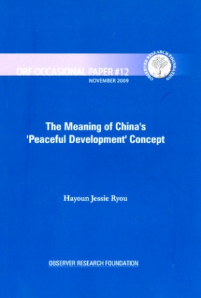 The Meaning of China's 'Peaceful Development' Concept