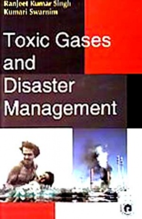 Toxic Gases and Disaster Management