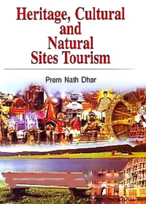 Heritage, Cultural and Natural Sites Tourism