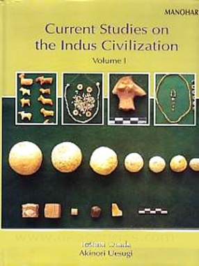 Current Studies on the Indus Civilization (In 3 Volumes)