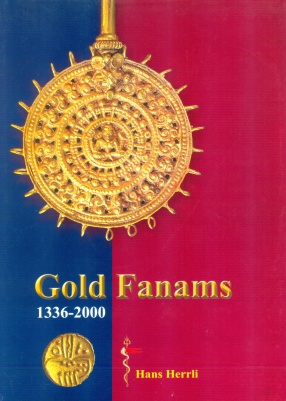 Gold Fanams, 1336-2000