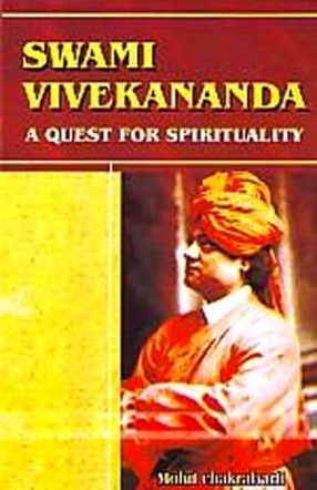 Swami Vivekananda: A Quest For Spirituality