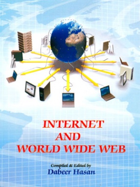 Internet and World Wide Web