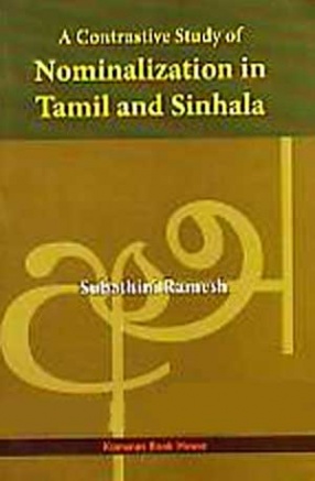 A Contrastive Study of Nominalization in Tamil and Sinhala
