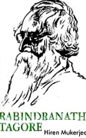 Rabindranath Tagore: Himself a True Poem