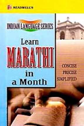 Readwells Learn Marathi in a Month: Easy Method of Learning Marathi Through English Without a Teacher