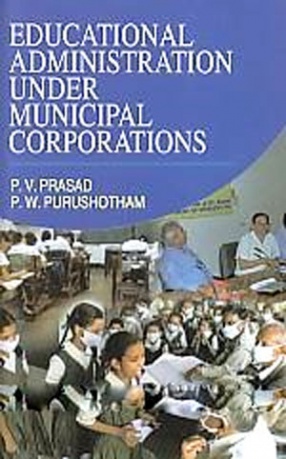 Educational Administration Under Municipal Corporations