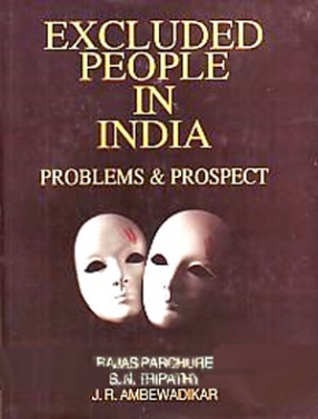 Excluded People in India: Problems and Prospect