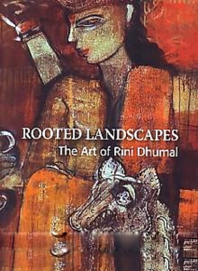 Rooted Landscapes: The Art of Rini Dhumal