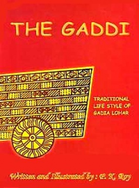 The Gaddi: Traditional Life Style of Gadia Lohar