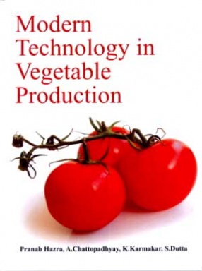 Modern Technology in Vegetable Production