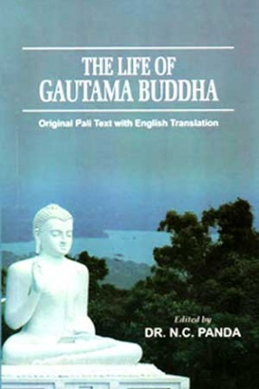 The Life of Gautama Buddha