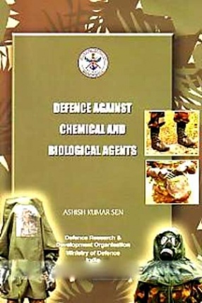 Defence Against Chemical and Biological Agents