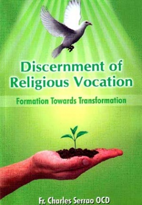 Discernment of Religious Vocation: Formation Towards Transformation