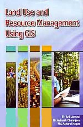 Land Use and Resource Management Using GIS