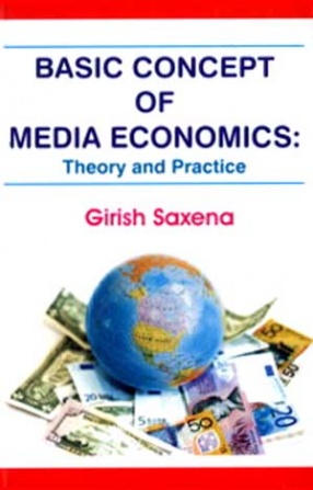 Basic Concept of Media Economics: Theory and Practice