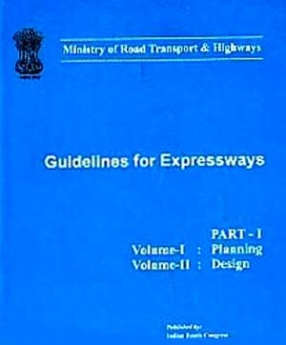 Guidelines for Expressways (In 2 Volumes)