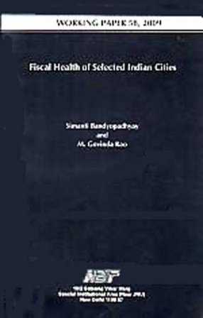 Fiscal Health of Selected Indian Cities