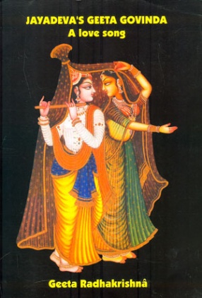 Jayadeva's Geeta Govinda: The Love Song