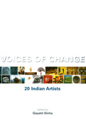 Voices of Change: 20 Indian Artists