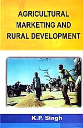 Agricultural Marketing and Rural Development