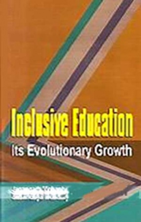 Inclusive Education: Its Evolutionary Growth