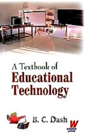 A Textbook of Educational Technology