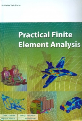 Practical Finite Element Analysis