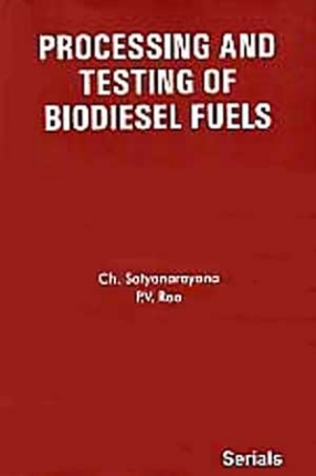 Processing and Testing of Biodiesel Fuels