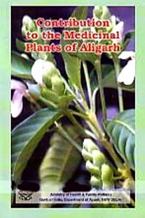 A Contribution to the Medicinal Plants of Aligarh: Uttar Pradesh I