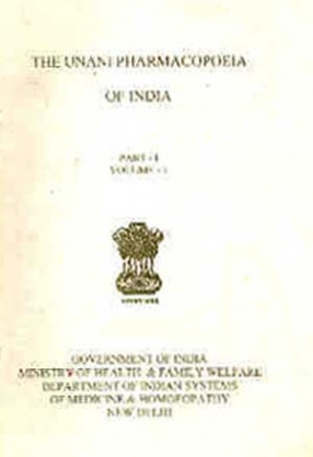 The Unani Pharmacopoeia of India (In 2 Parts, 4 Volumes)