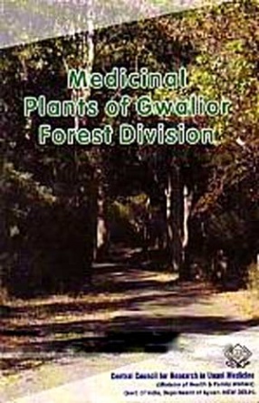 Medicinal Plants of Gwalior Forest Division, Madhya Pradesh