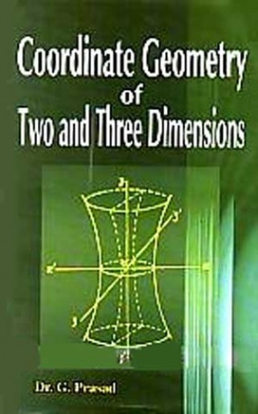 Coordinate Geometry of Two and Three Dimension