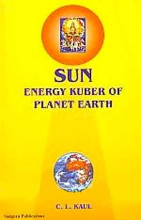 Sun: Energy Kuber of Planet Earth