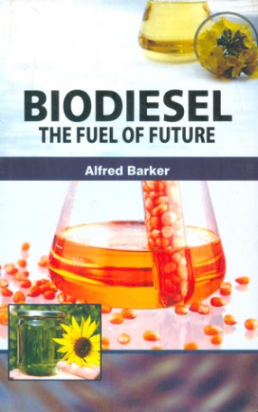 Biodiesel: The Fuel of Future