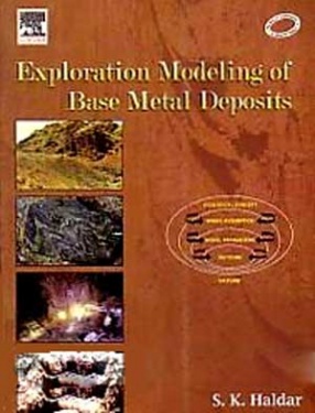 Exploration Modeling of Base Metal Deposits